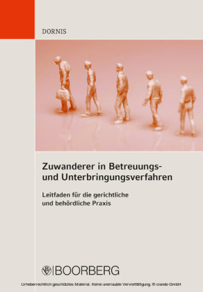 Zuwanderer in Betreuungs- und Unterbringungsverfahren