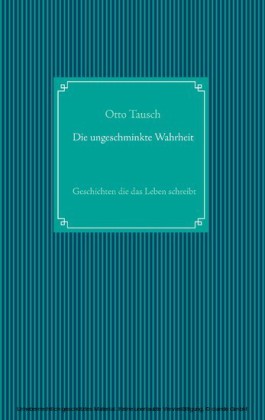 Die ungeschminkte Wahrheit