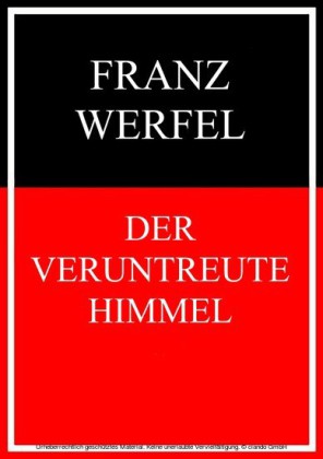 Der veruntreute Himmel