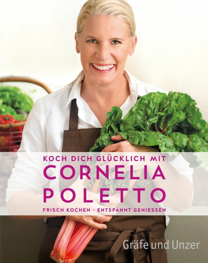 Koch dich glücklich mit Cornelia Poletto main product photo