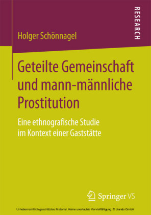 Geteilte Gemeinschaft und mann-männliche Prostitution