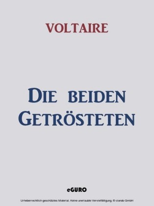 Die beiden Getrösteten