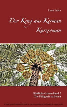 Der Krug aus Kerman Kurzroman