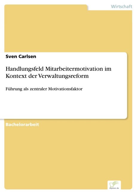 Handlungsfeld Mitarbeitermotivation im Kontext der Verwaltungsreform main product photo