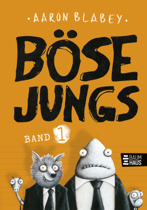 Böse Jungs (Band 1). Bd.1
