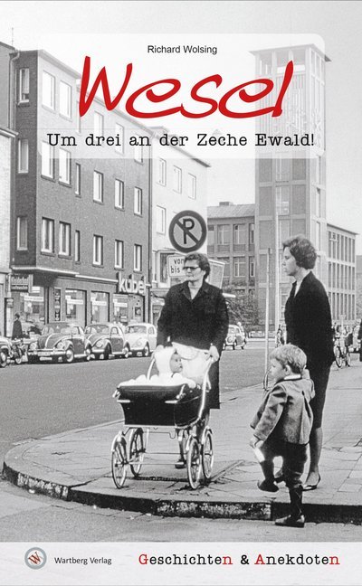 Wesel. Um drei an der Zeche Ewald! main product photo