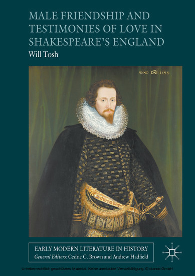 Male Friendship and Testimonies of Love in Shakespeare's England main product photo