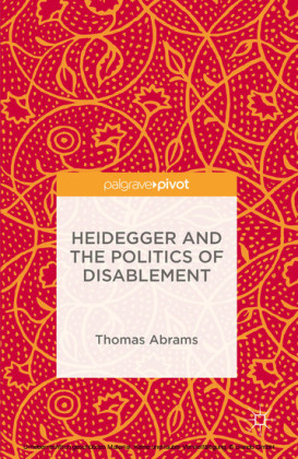 Heidegger and the Politics of Disablement