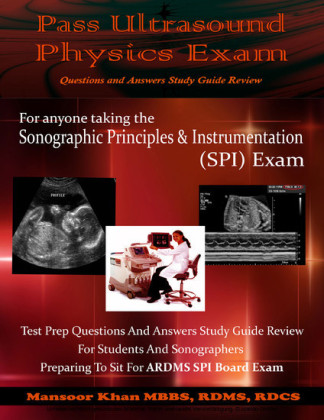 Pass Ultrasound Physics Exam Study Guide Review