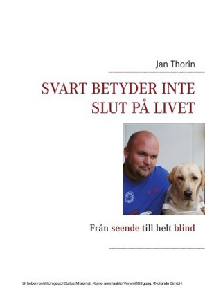 Svart betyder inte slut på livet