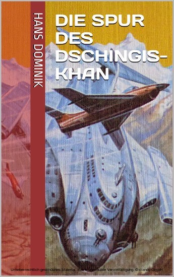 Die Spur des Dschingis-Khan main product photo
