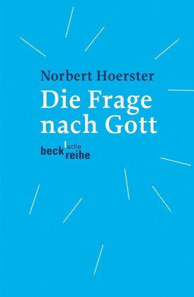Die Frage nach Gott