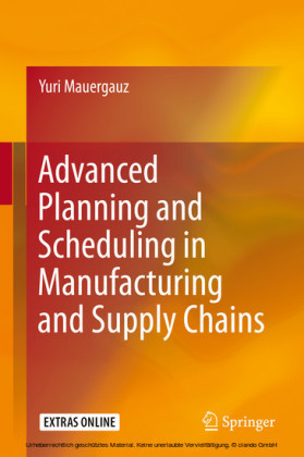 Advanced Planning and Scheduling in Manufacturing and Supply Chains