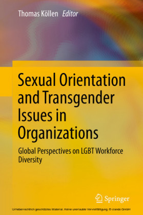 Sexual Orientation and Transgender Issues in Organizations