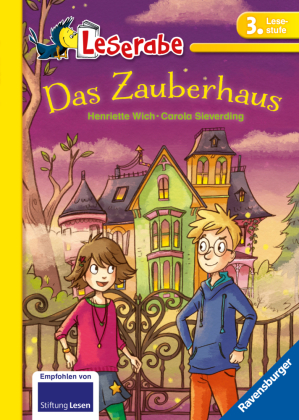 Leserabe 3. Lesestufe - Das Zauberhaus