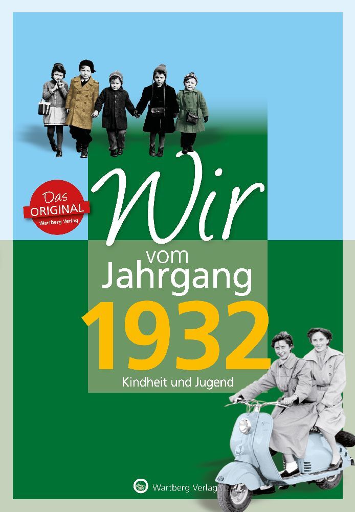 Wir vom Jahrgang 1932 - Kindheit und Jugend main product photo