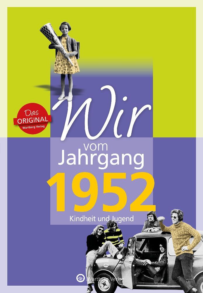 Wir vom Jahrgang 1952 - Kindheit und Jugend main product photo