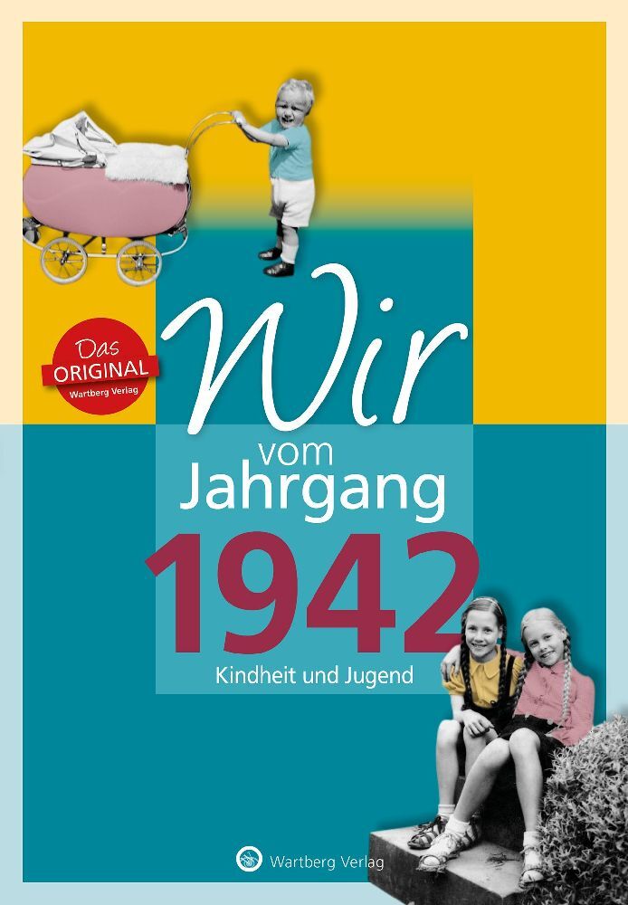 Wir vom Jahrgang 1942 - Kindheit und Jugend main product photo