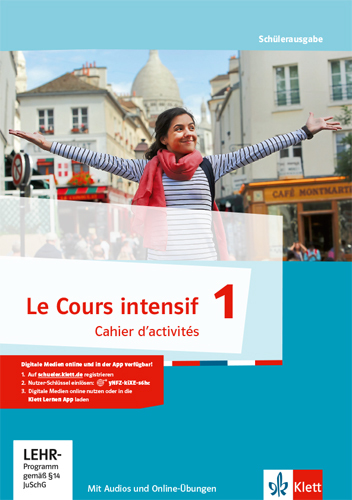 Le Cours intensif, Ausgabe 2016 - Cahier d´activités, m. CD-ROM. Bd.1 main product photo