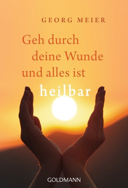 Geh durch deine Wunde und alles ist heilbar main product photo
