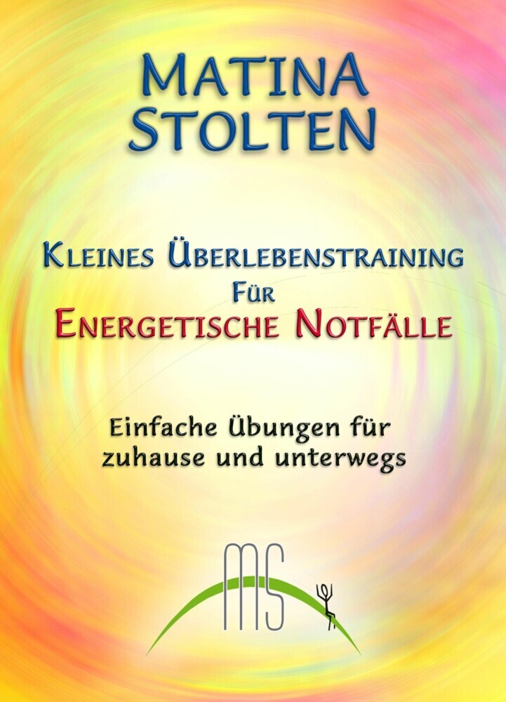 Kleines Überlebenstraining für energetische Notfälle main product photo