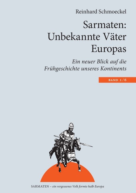 Sarmaten: Unbekannte Väter Europas main product photo