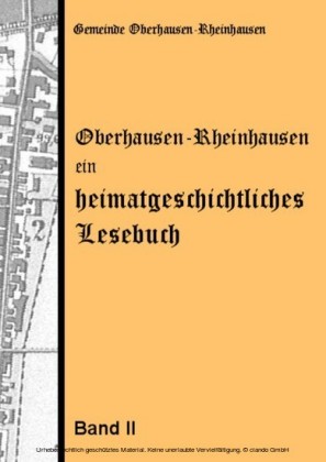 Oberhausen-Rheinhausen - ein heimatgeschichtliches Lesebuch