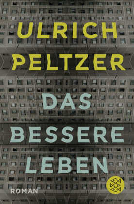 Das bessere Leben