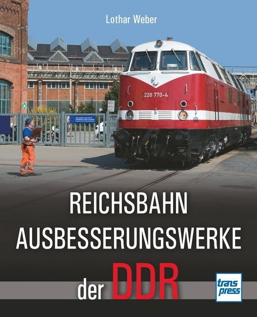 Reichsbahnausbesserungswerke der DDR main product photo
