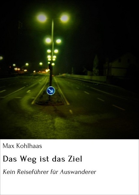 Das Weg ist das Ziel main product photo