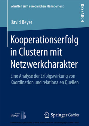 Kooperationserfolg in Clustern mit Netzwerkcharakter