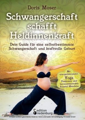 Schwangerschaft schafft Heldinnenkraft