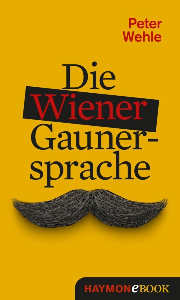 Die Wiener Gaunersprache main product photo