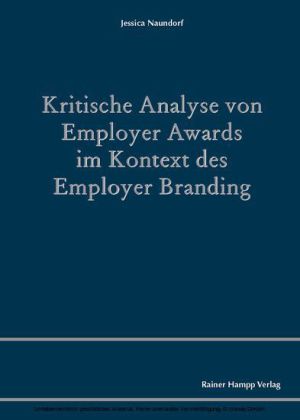Kritische Analyse von Employer Awards im Kontext des Employer Branding
