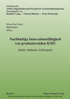 Nachhaltige Innovationsfähigkeit von produzierenden KMU