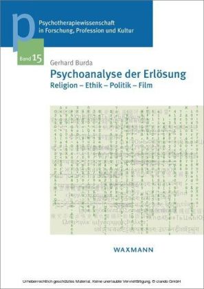 Psychoanalyse der Erlösung