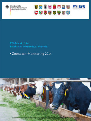 Berichte zur Lebensmittelsicherheit 2014