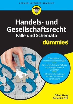 Handels- und Gesellschaftsrecht - Fälle und Schemata für Dummies