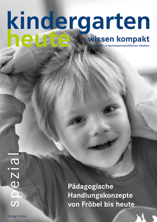 Pädagogische Handlungskonzepte von Fröbel bis heute main product photo