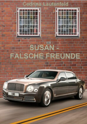 Susan - Falsche Freunde