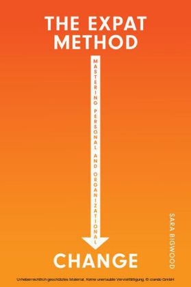 The Expat Method, Mastering Personal and Organizational Change