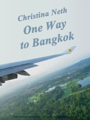 One Way to Bangkok