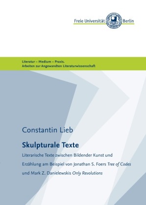 Masterarbeiten der Angewandten Literaturwissenschaft / Skulptu...