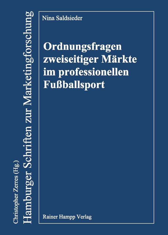 Ordnungsfragen zweiseitiger Märkte im professionellen Fußballsport main product photo