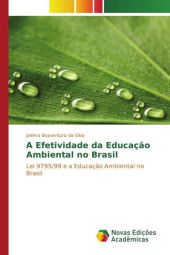A Efetividade da Educação Ambiental no Brasil