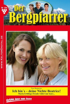 Der Bergpfarrer 394 - Heimatroman