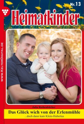 Das Glück wich von der Erlenmühle