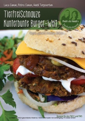 TierfreiSchnauze Kunterbunte Burger-Welt
