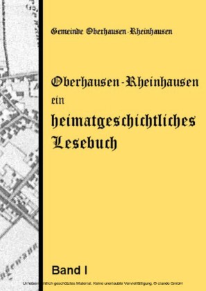 Oberhausen-Rheinhausen - ein heimatgeschichtliches Lesebuch