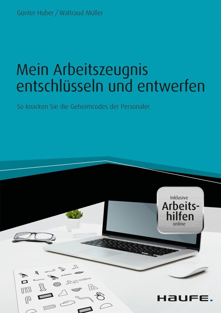 Mein Arbeitszeugnis entschlüsseln und entwerfen - inkl. Arbeitshilfen online main product photo